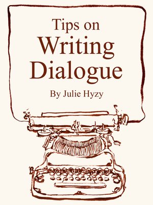 cover image of Tips on WRITING DIALOGUE